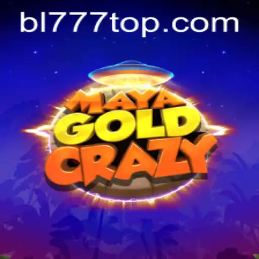 Discover the Thrills of MayaGoldCrazy with BL777